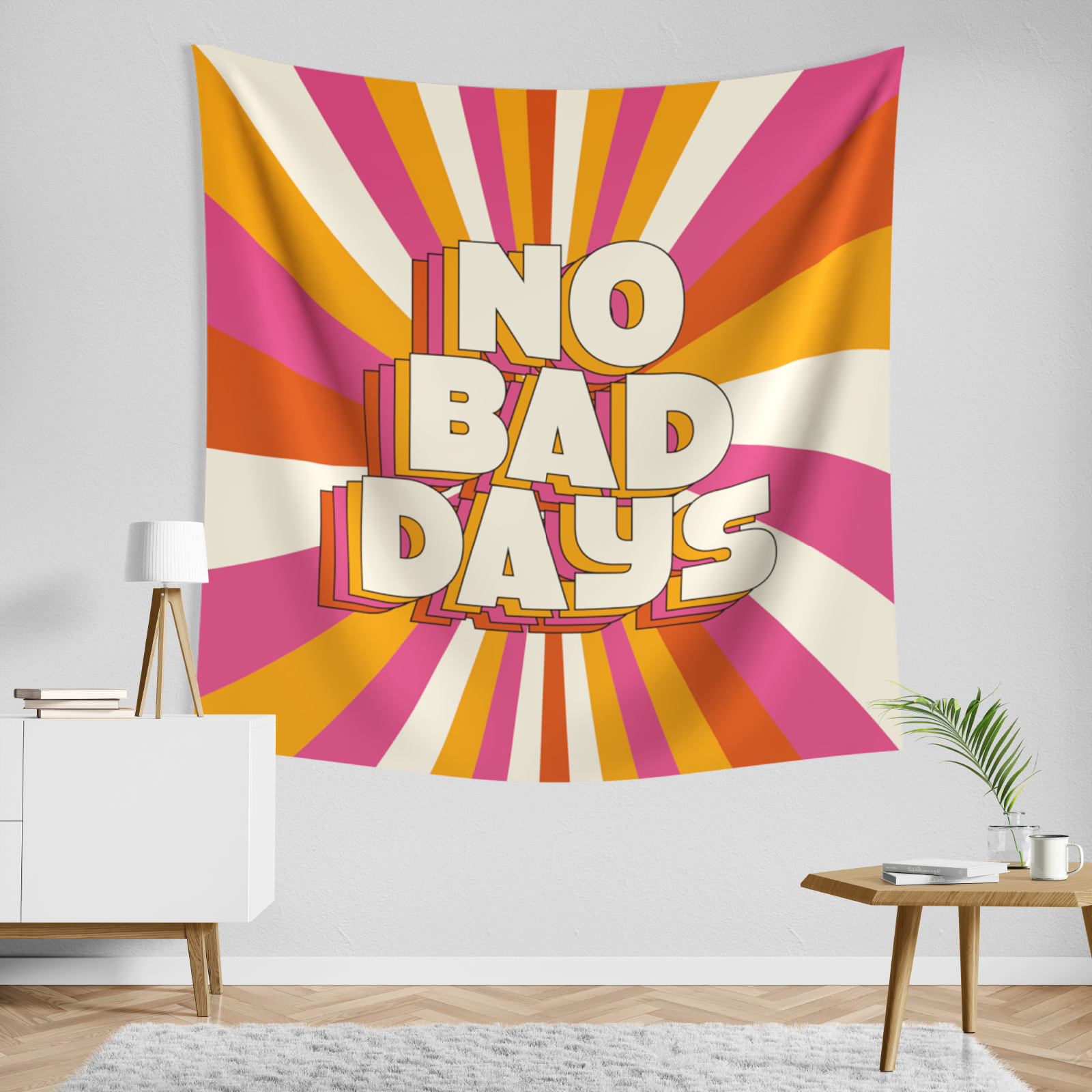 No bad days Tapestry