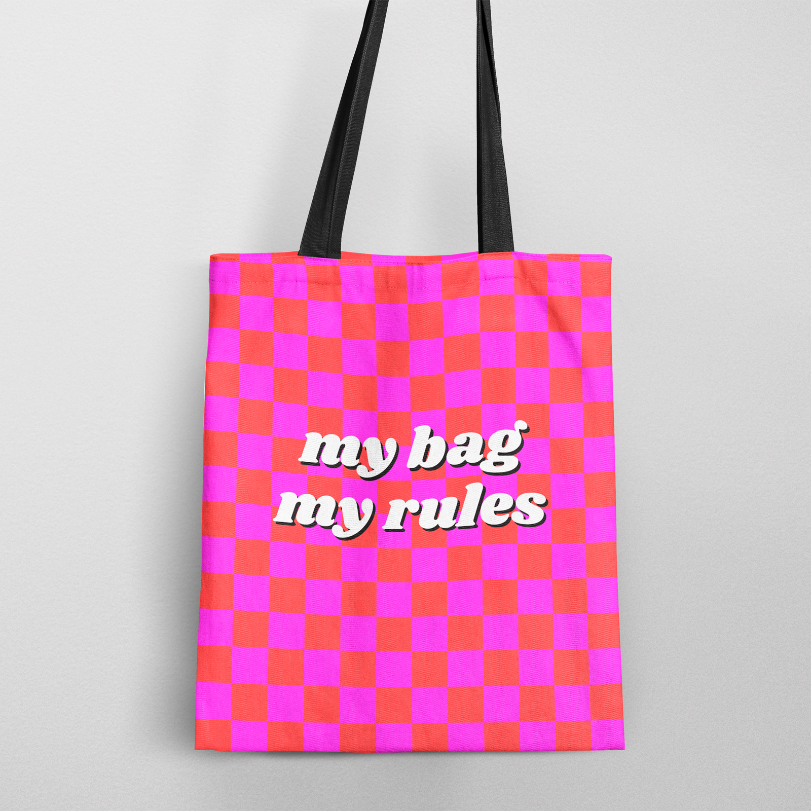 My Bag My Rules Tote Bag