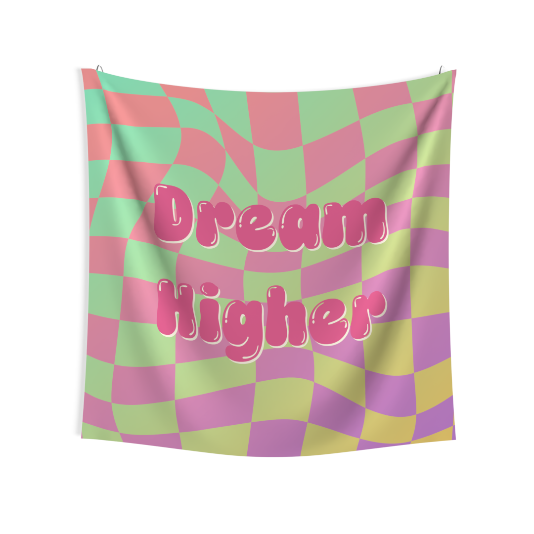 Dream Higher Tapestry