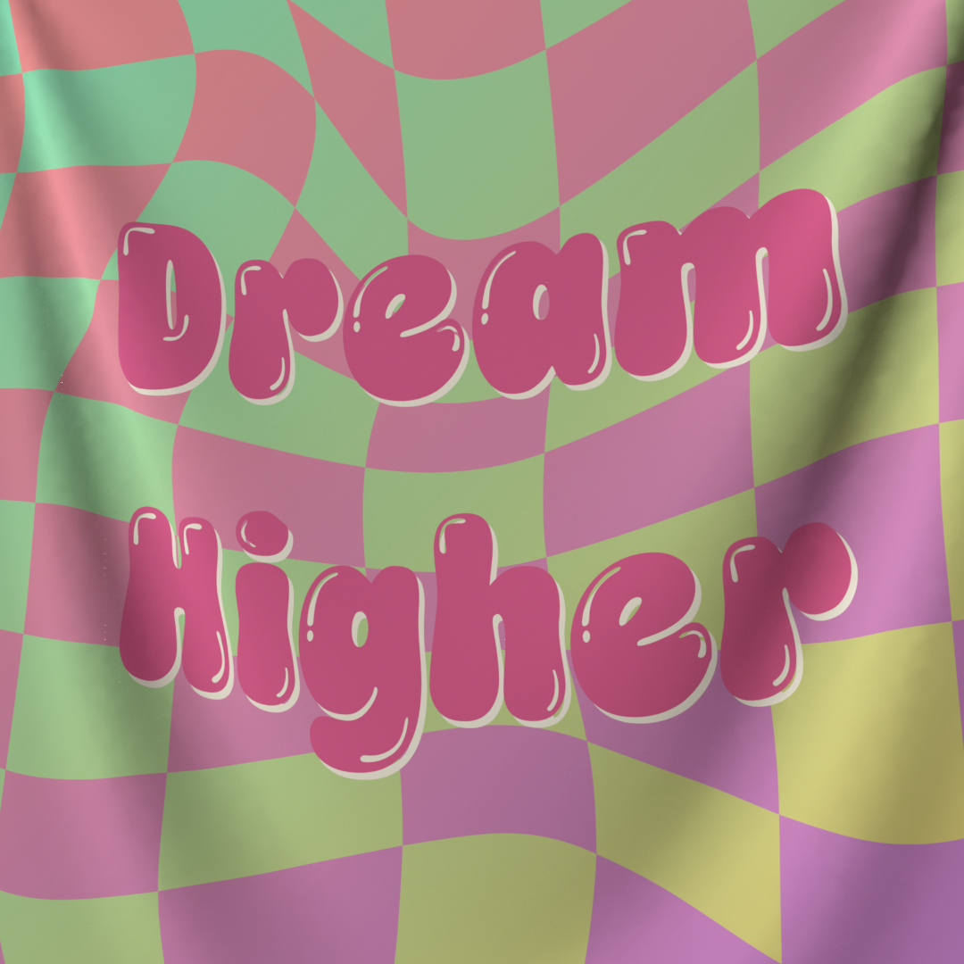 Dream Higher Tapestry